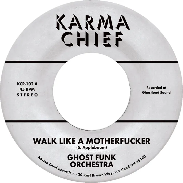 Karma Chief Ghost Funk Orchestra Walk Like 7" lilla
