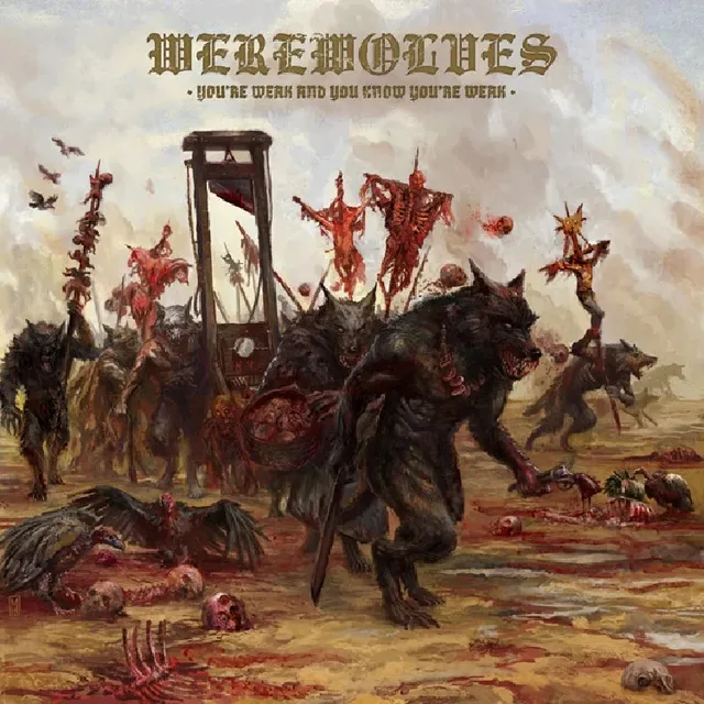 Werewolves You're Weak And You Know You're Weak LP splatter vinyl