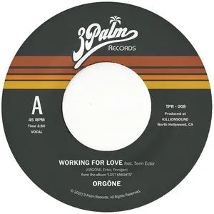 3 Palm Orgone Working For Love 7-tommer svart vinyl 45