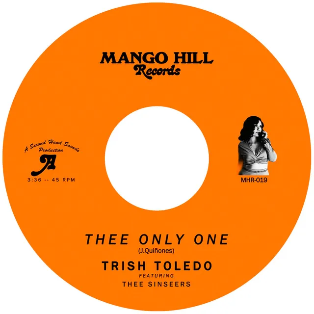 Trish Toledo Thee Only One vinyl 7" svart soul