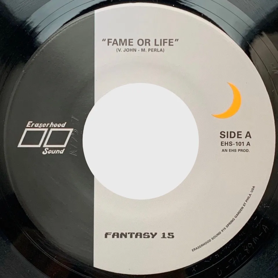Fantasy 15 Fame or Life 7" singel svart vinyl