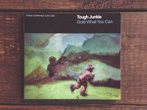 Tough Junkie Grab What You Can CD album