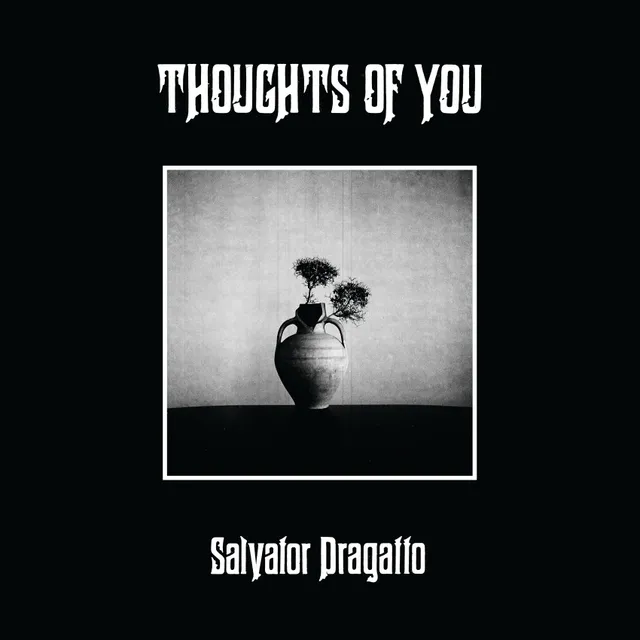 Salvator Dragatto Thoughts Of You LP svart vinyl noir