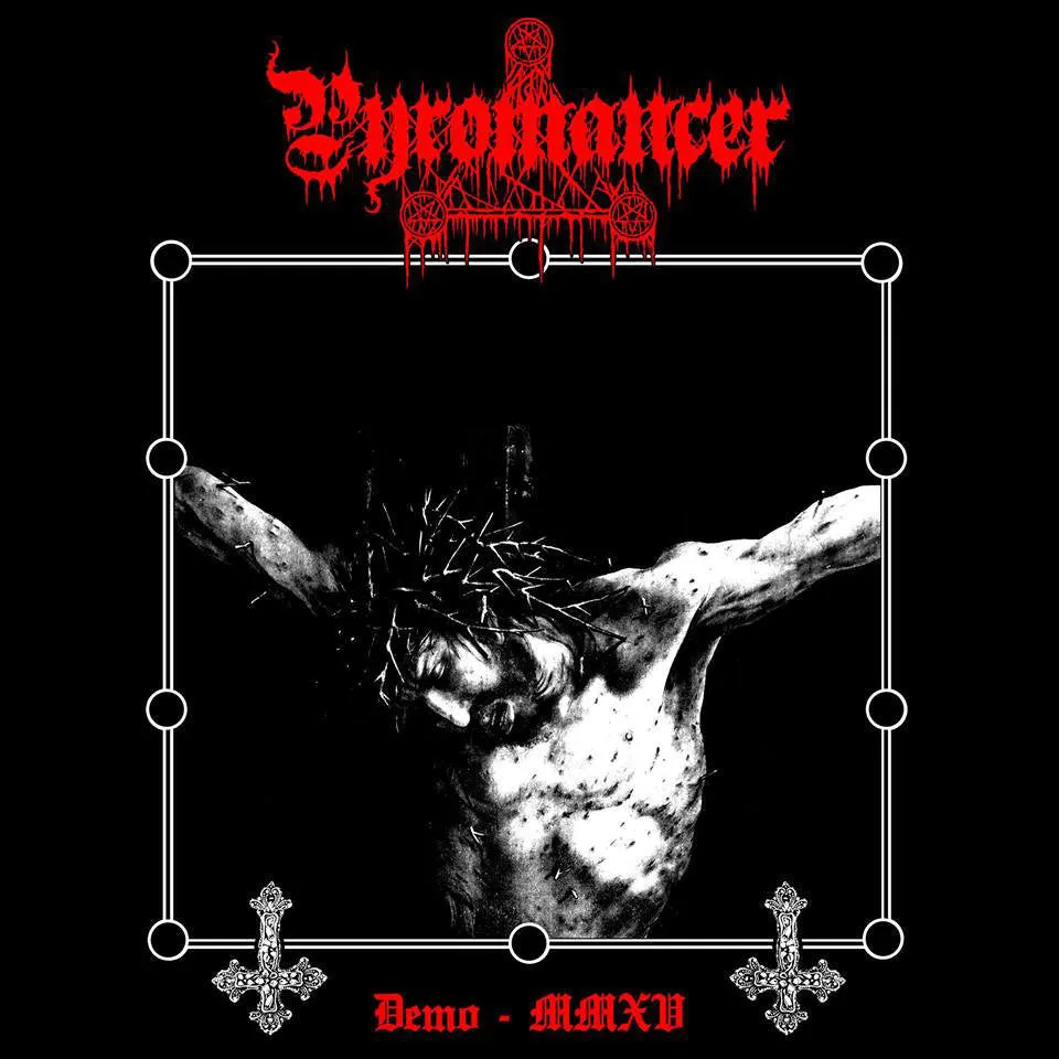 Pyromancer Demo MMXV MCD black metal