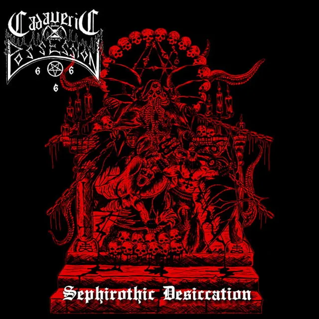 Cadaveric Possession Sephirothic Desiccation CD EP