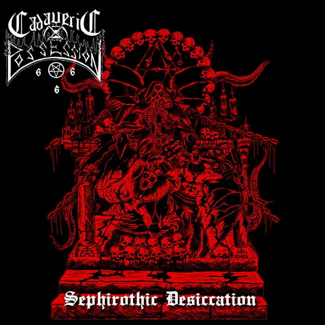 Cadaveric Possession Sephirothic Desiccation CD EP