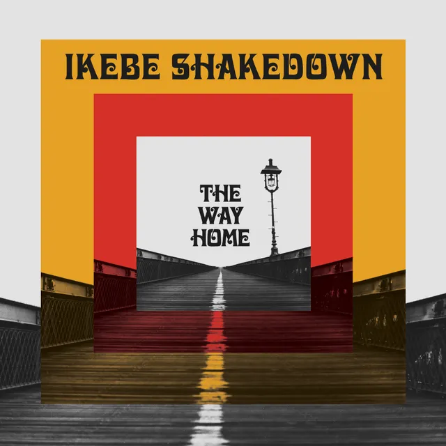 Ikebe Shakedown The Way Home LP klar vinyl soul