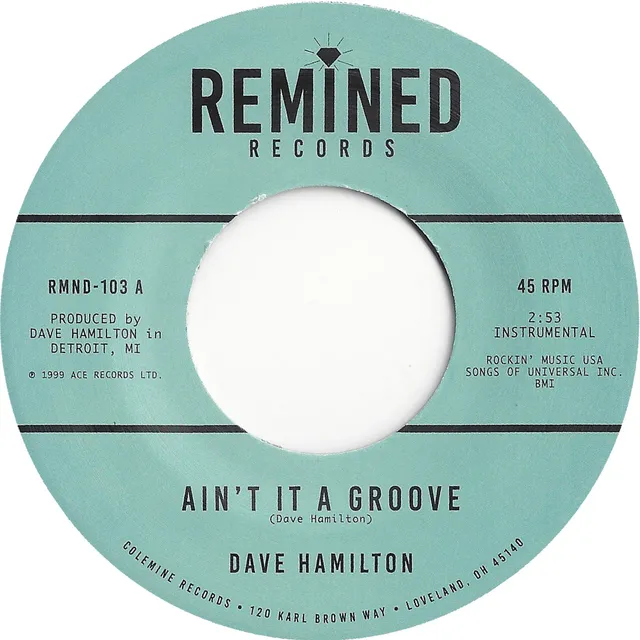 Dave Hamilton Ain't It A Groove 7" vinylsingel soul