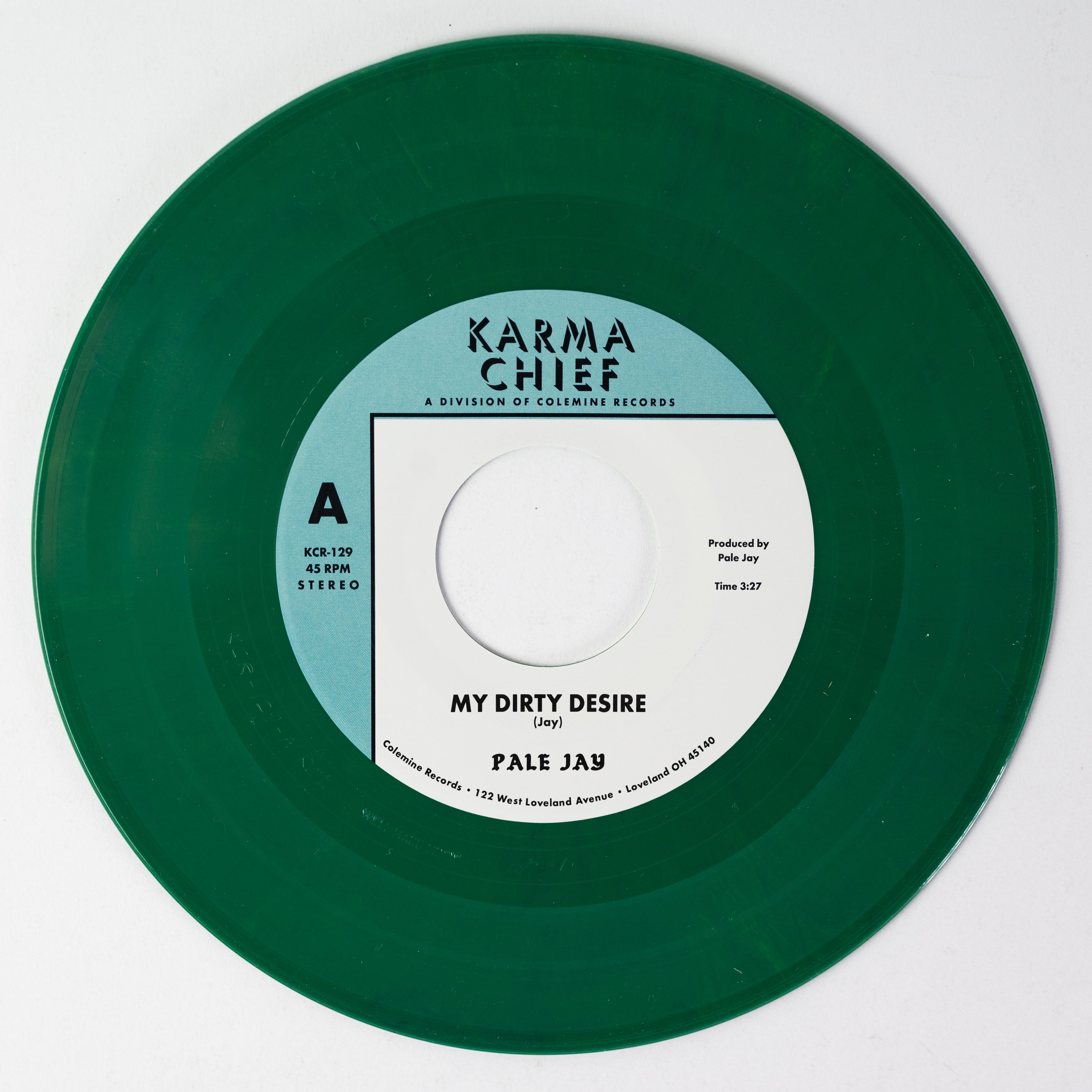 Karma Chief Pale Jay My Dirty Desire 45 grønn vinyl singel