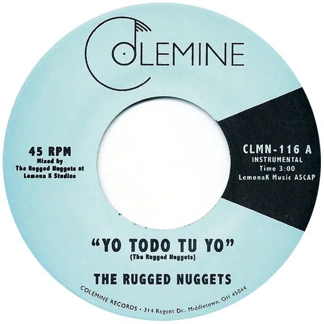 Rugged Nuggets Yo Todo Tu Yo 7" vinyl coke bottle clear