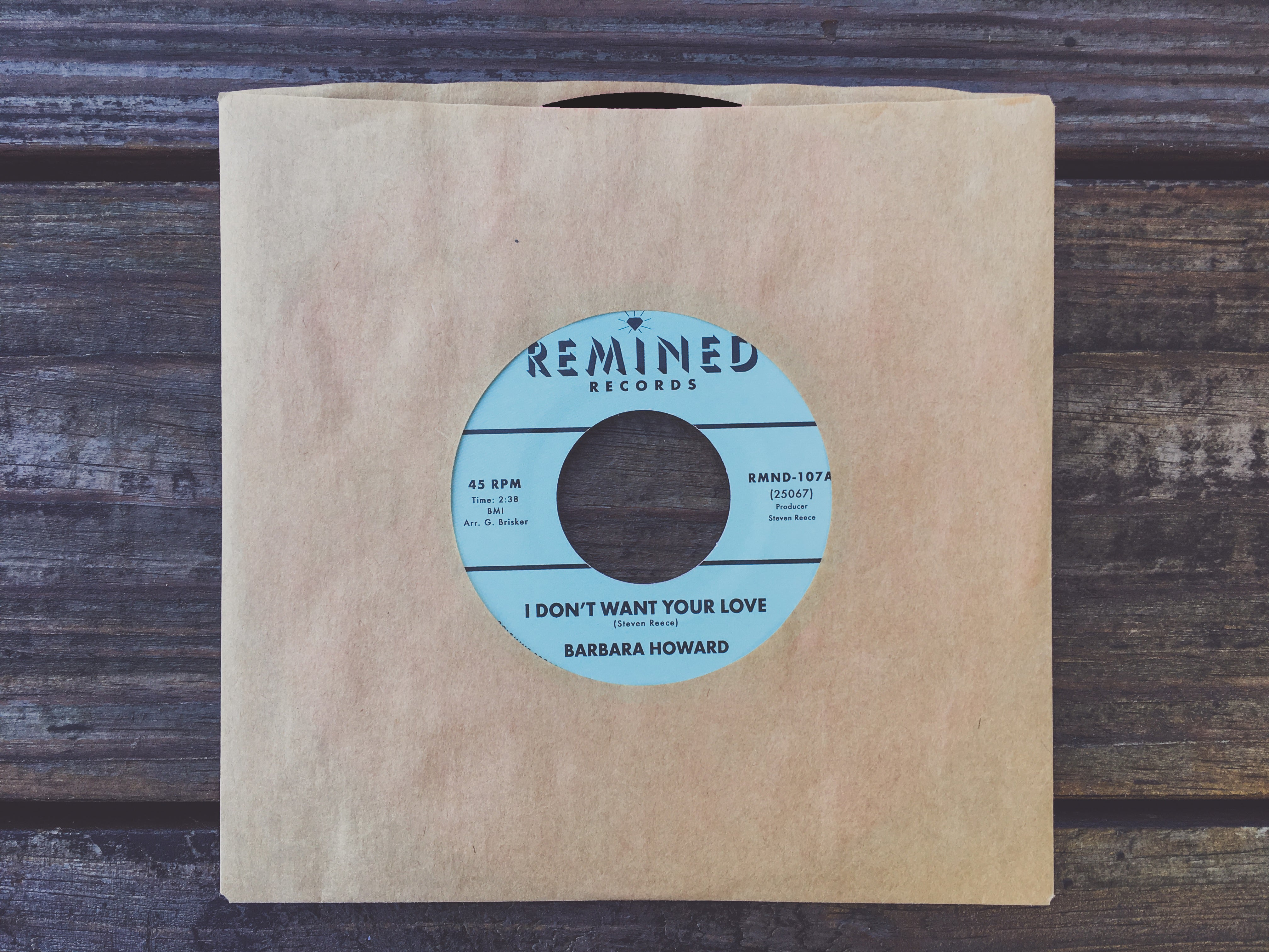 Remined Barbara Howard I Don't Want Your Love 7" vinylsingel rosa soul