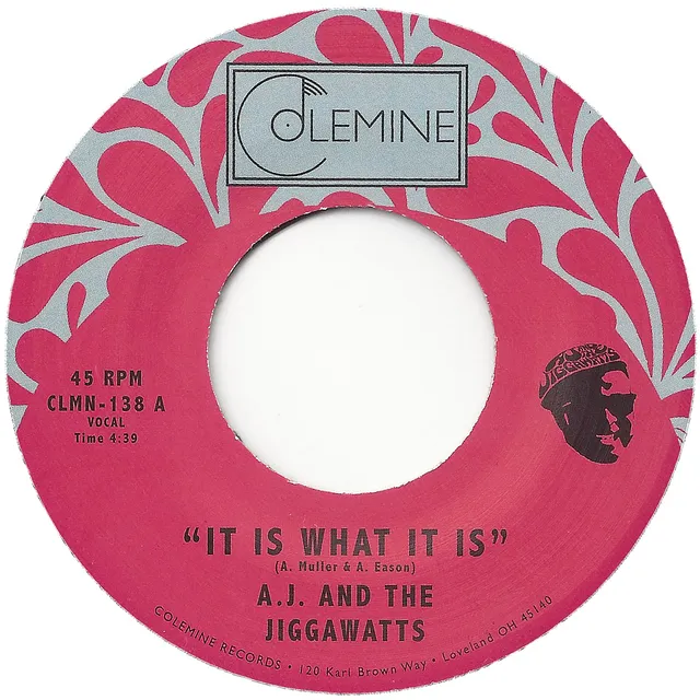 AJ & The Jiggawatts It Is What It Is 7" vinylsingel funk