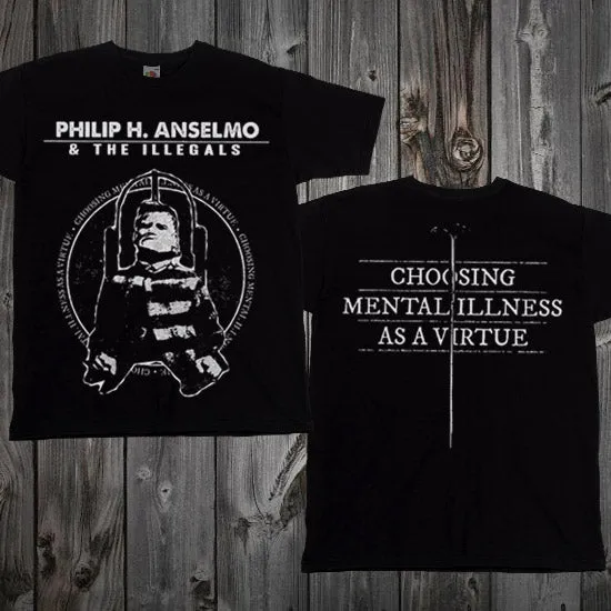 Philip H. Anselmo & The Illegals Choosing Mental Illness t-skjorte