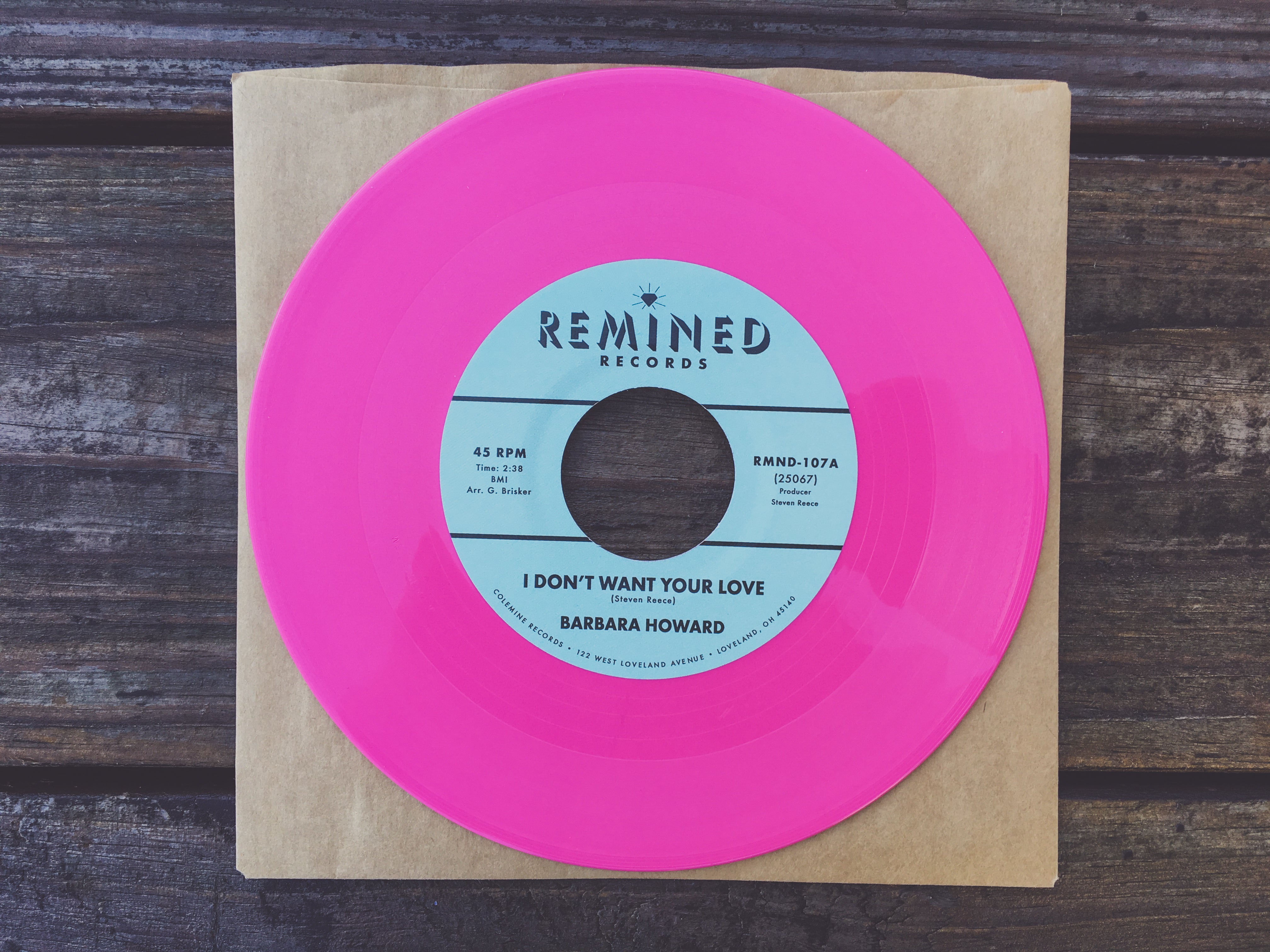 Remined Barbara Howard I Don't Want Your Love 7" vinylsingel rosa soul