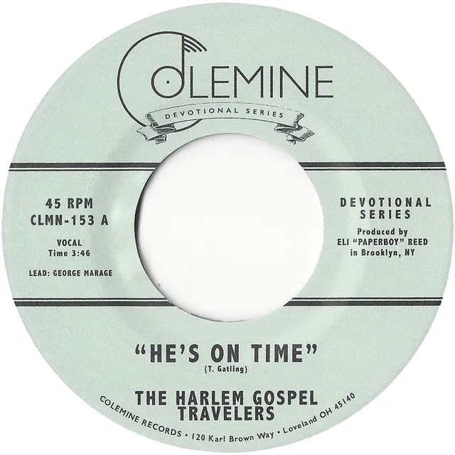 Harlem Gospel Travelers He's On Time 7" vinylsingel svart vinyl