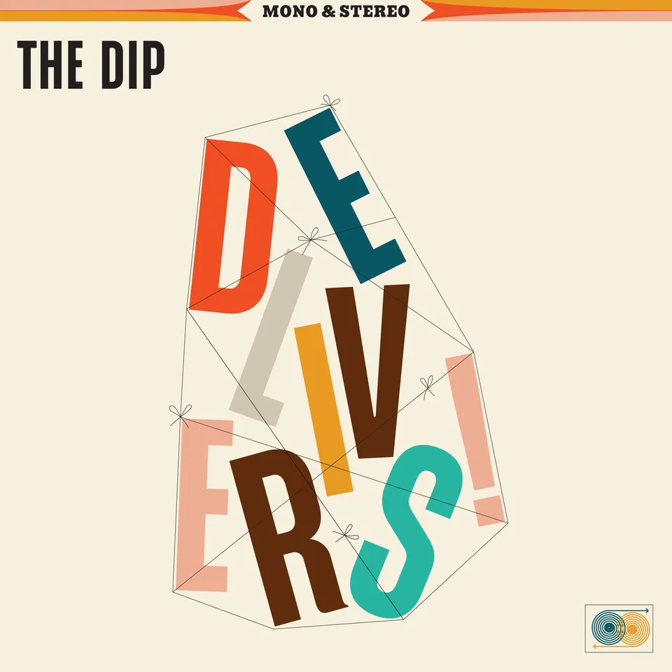 The Dip Delivers vinyl LP svart rhythm & blues