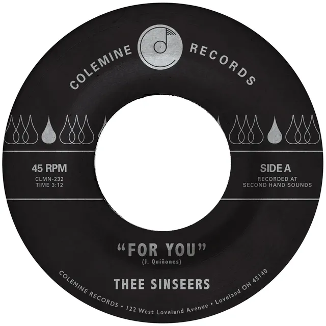 Thee Sinseers For You 7" singel blå vinyl