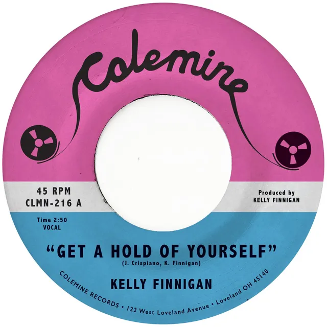 Kelly Finnigan Get A Hold Of Yourself 7" vinylsingel grå vinyl