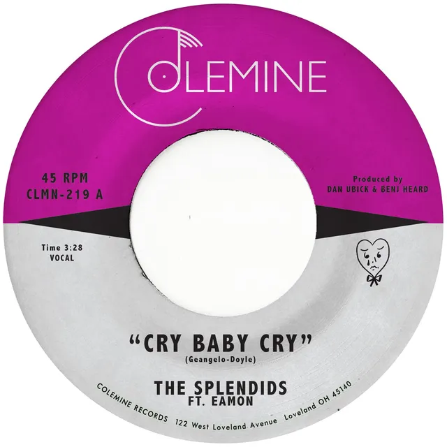 The Splendids Cry Baby Cry 7-tommer Opaque Red doo-wop