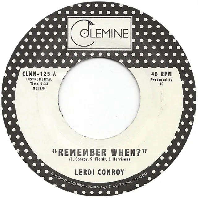 Colemine Leroi Conroy Remember When vinyl 7" svart funk