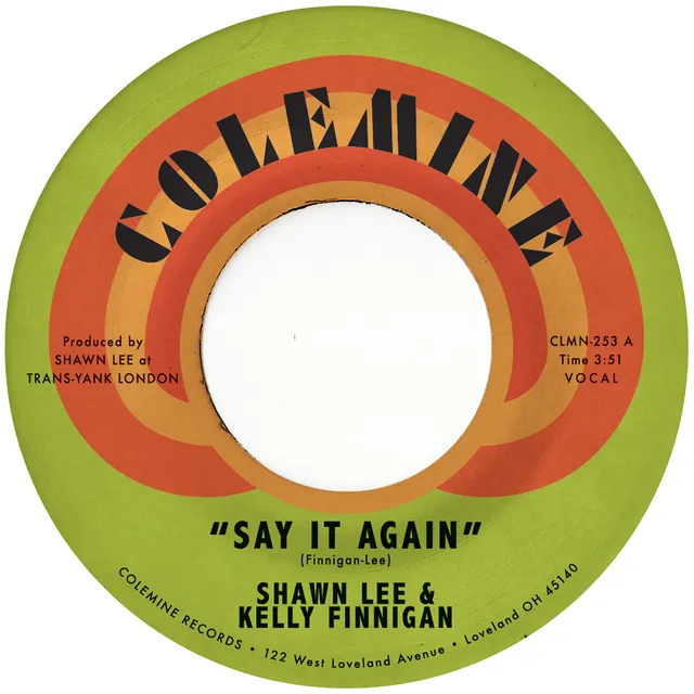 Colemine Shawn Lee Kelly Finnigan Say It Again vinylsingle clear
