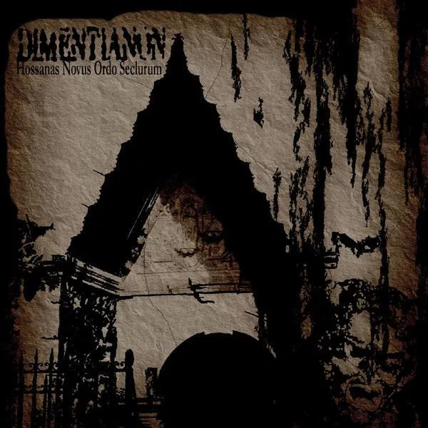 Dimentianon Hossanas Novus Ordo Seclurum CD death metal