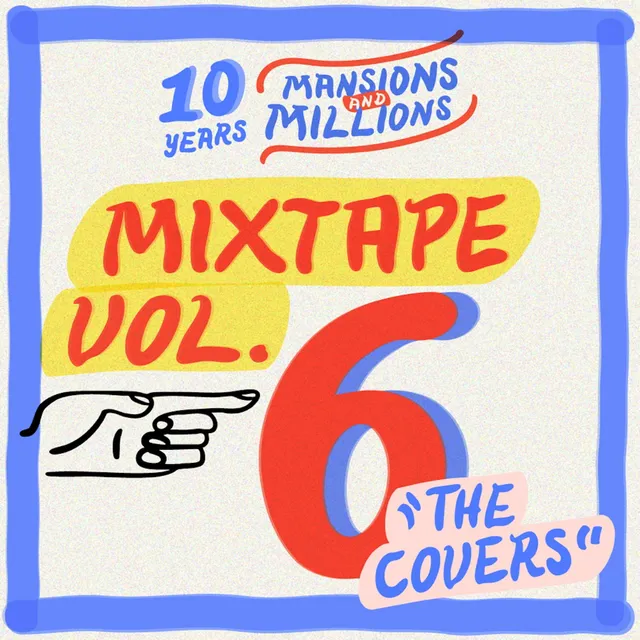 Mansions and Millions Mixtape Vol.6 kassett covers
