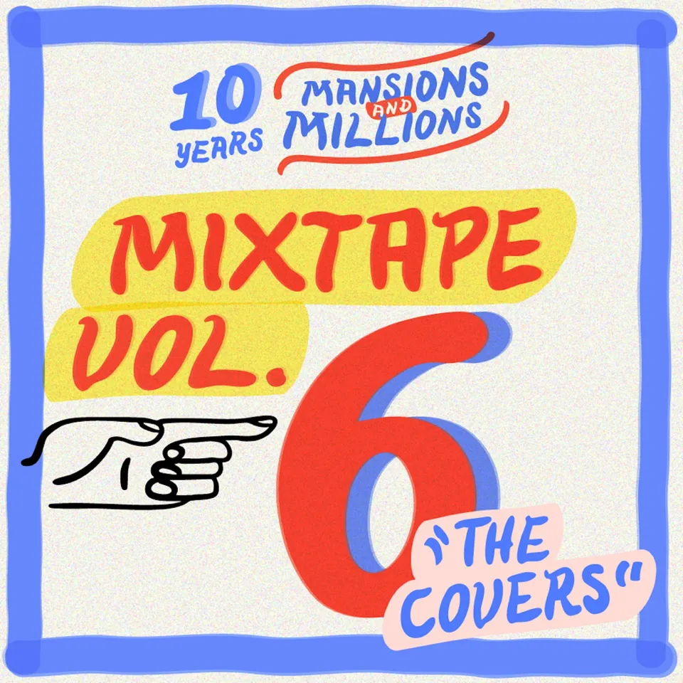Mansions and Millions Mixtape Vol.6 kassett covers