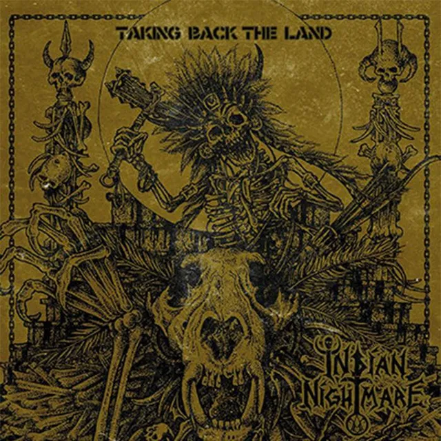 Indian Nightmare Taking Back The Land LP svart vinyl