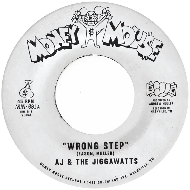 Money Mouse AJ Jiggawatts Wrong Step 7" singel gull vinyl