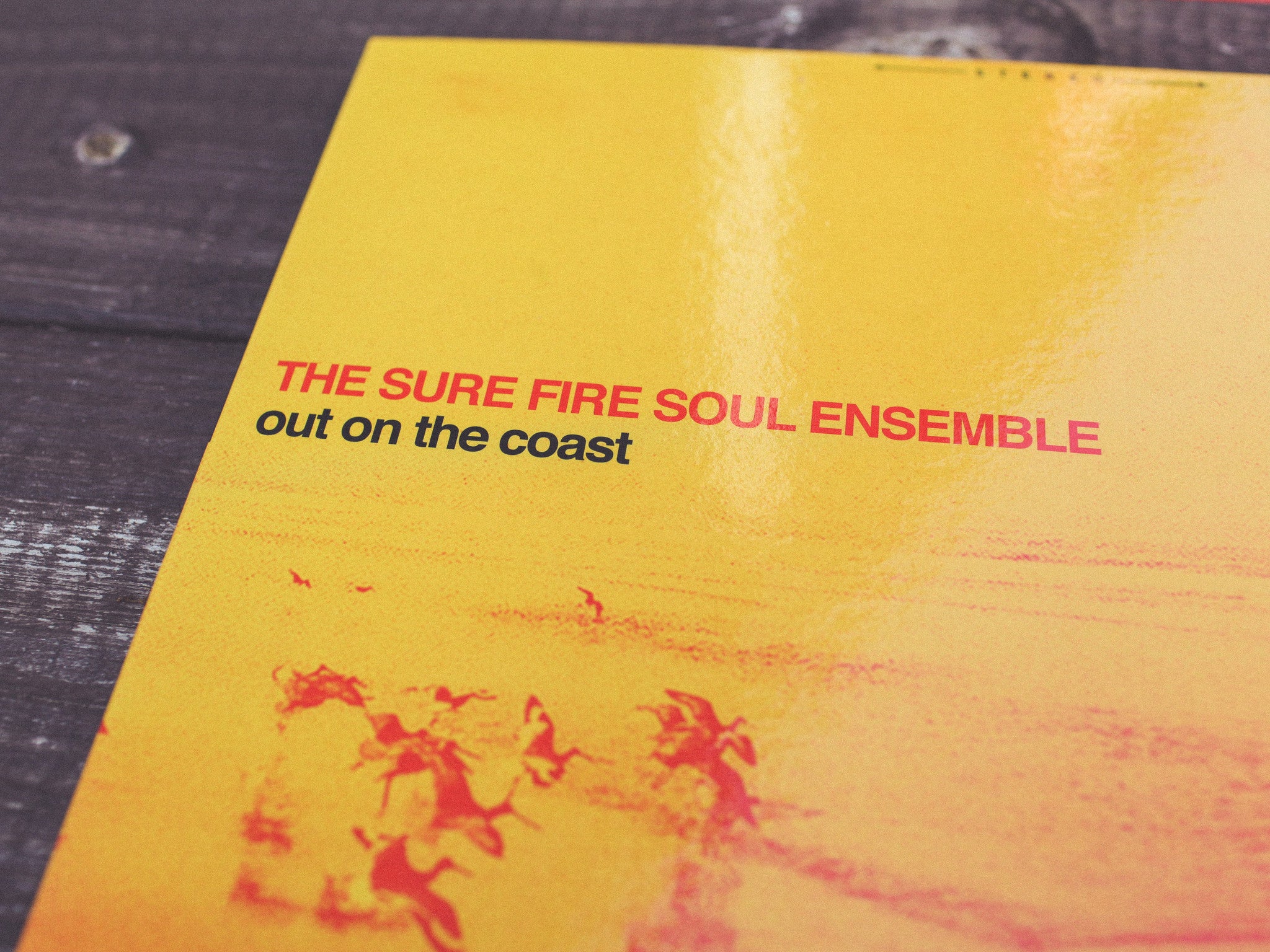 The Sure Fire Soul Ensemble Out On The Coast vinylplate LP