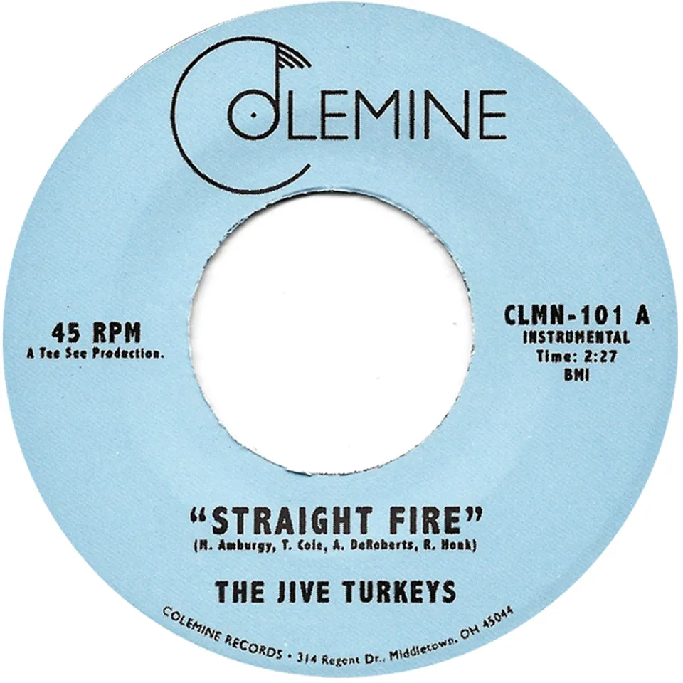 The Jive Turkeys Straight Fire vinylsingel funk 45