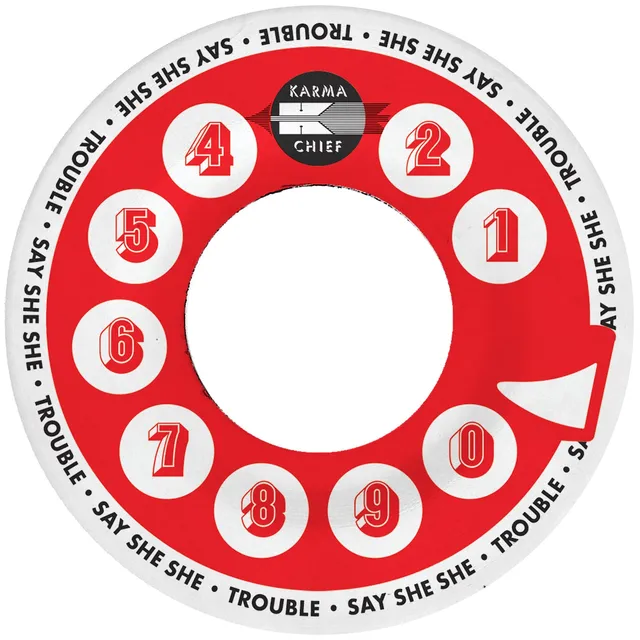 Karma Chief Say She She Trouble 7-tommer rød soul
