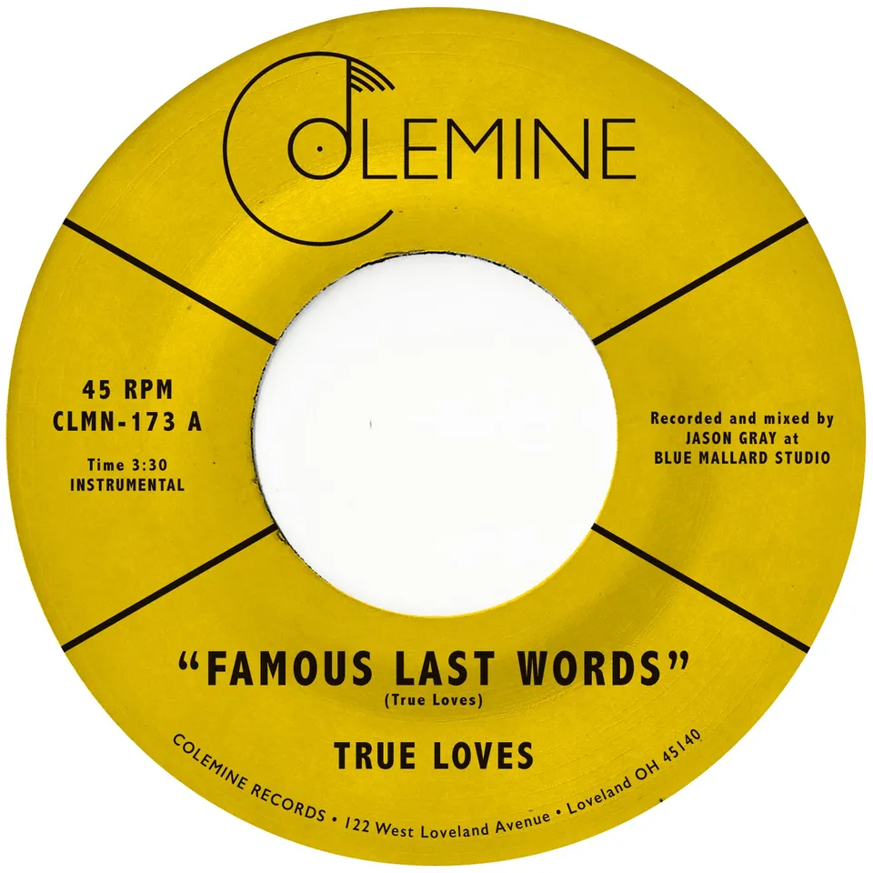 True Loves Famous Last Words 7-tommer funk singel