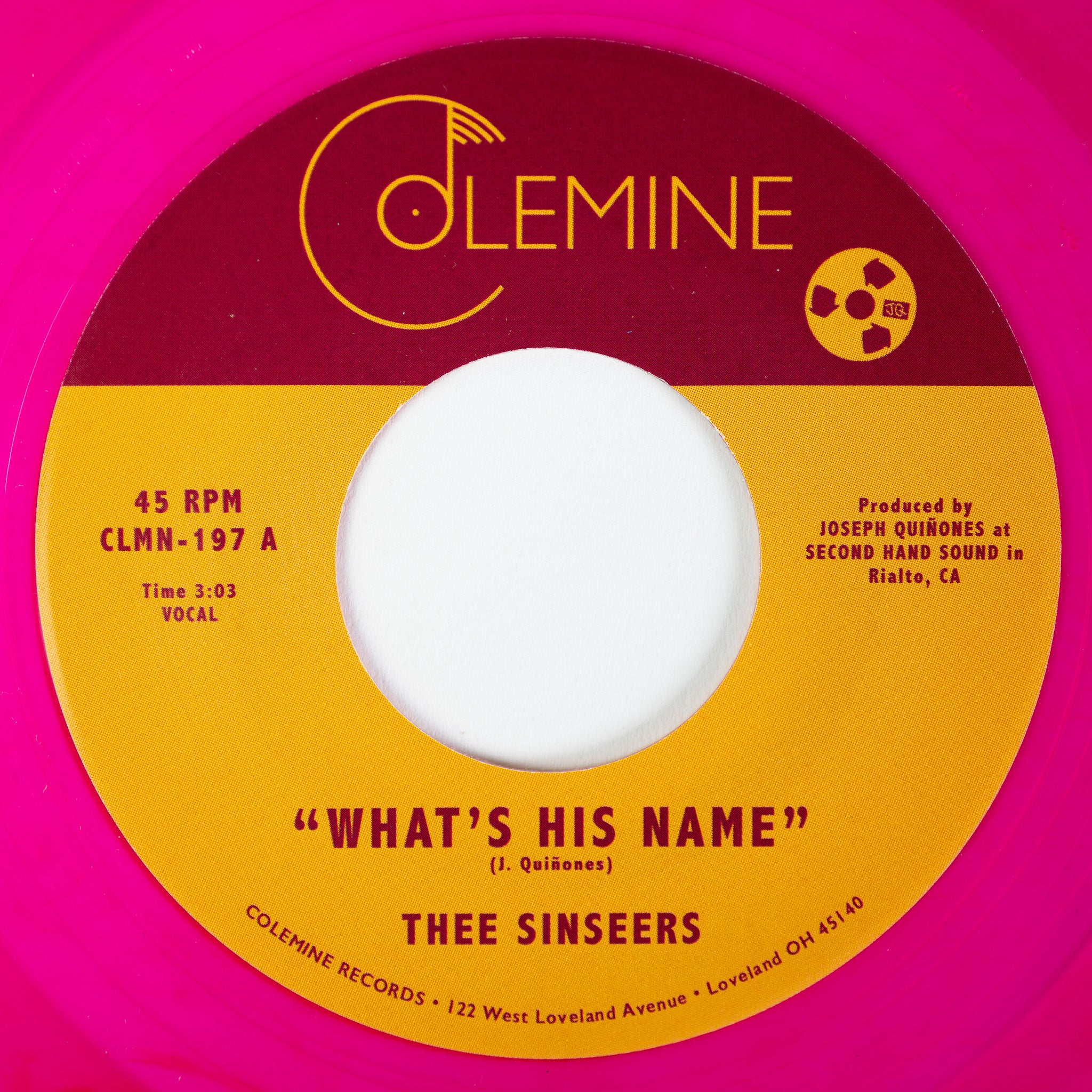 Colemine Thee Sinseers What's His Name vinylsingel fuchsia 7"