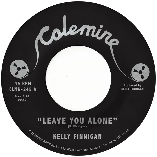 Kelly Finnigan Leave You Alone 7-tommer rosa vinyl